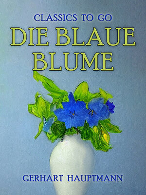 cover image of Die blaue Blume